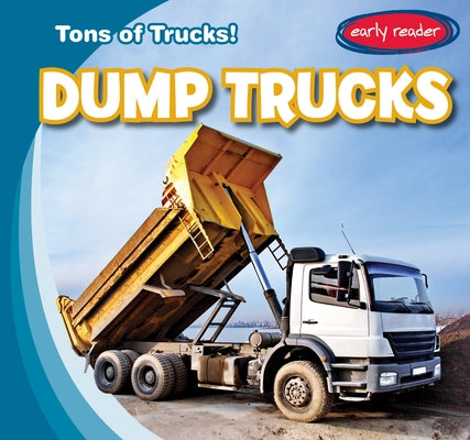 Dump Trucks by Harasymiw, Martin
