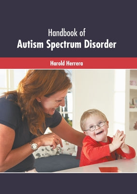 Handbook of Autism Spectrum Disorder by Herrera, Harold
