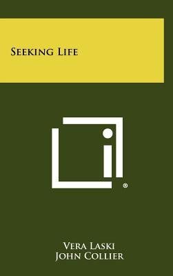 Seeking Life by Laski, Vera