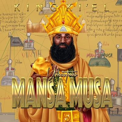 Mansa Musa The Richest African King by Publishing, Urbantoons