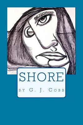 Shore by Cobb, G. J.