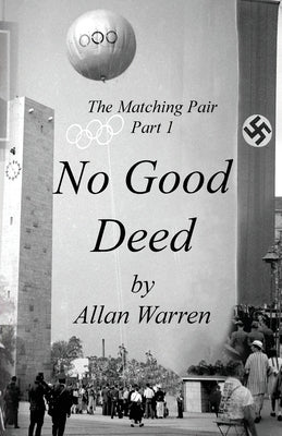 The Matching Pair - Part 1: No Good Deed by Warren, Allan