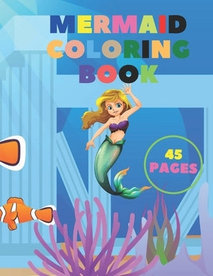 Mermide Coloring Book: For Kids Ages 4-8 45 Cute, Unique Coloring Pages: 50 completely unique mermaid coloring pages for kids ages 4-8! Get r by Cezar, Michal