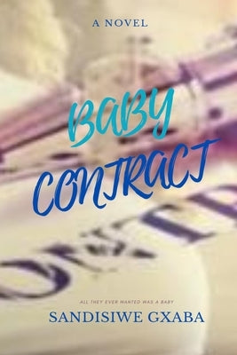 Baby Contract by Gxaba, Sandisiwe