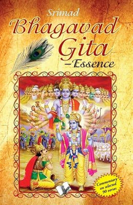 Srimad Bhagavad Gita - Essence by Srinivasan, N. K.