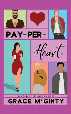 Pay-Per-Heart by McGinty, Grace