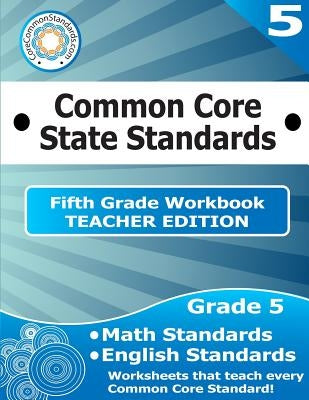Fifth Grade Common Core Workbook - Teacher Edition by Have Fun Teaching