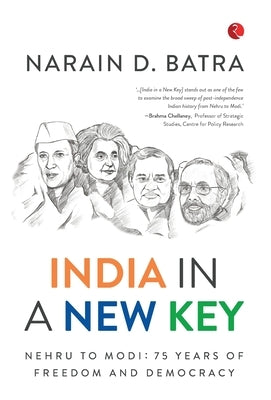 India in a New Key by Batra, Narain D.