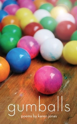 Gumballs by Jonas, Karen