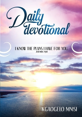 Daily Devotional by Mnisi, Kgaogelo