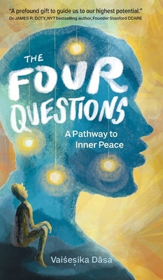 The Four Questions by Dāsa, Vaiśesika