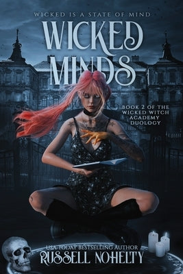 Wicked Minds by Nohelty, Russell P.