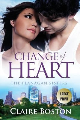 Change of Heart by Boston, Claire