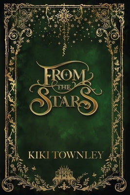 From the Stars by Townley, Kiki
