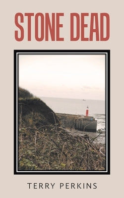Stone Dead by Perkins, Terry