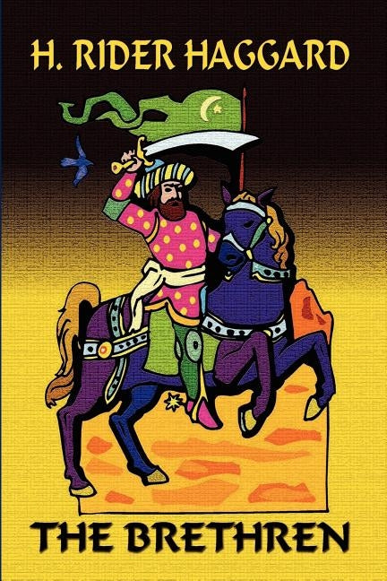 The Brethren by Haggard, H. Rider