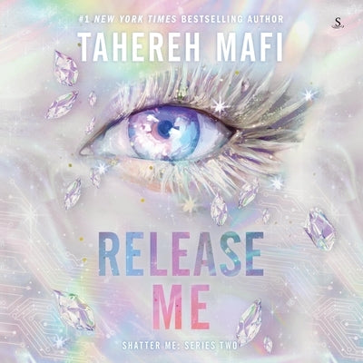 Release Me by Mafi, Tahereh
