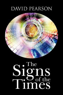 The Signs of the Times by Pearson, David