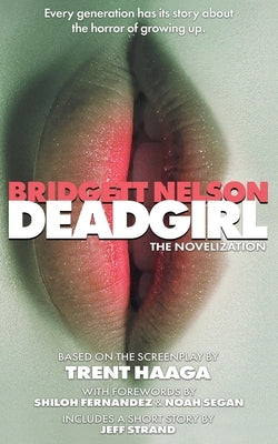 Deadgirl by Nelson, Bridgett