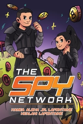 The Spy Network by LaFontaine, Kamea Aloha