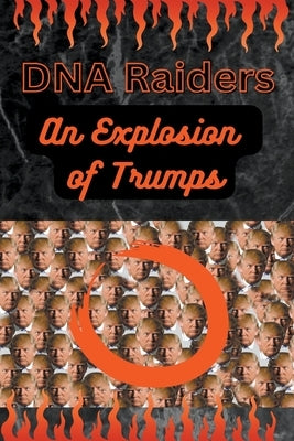 An Explosion of Trumps by Lad, Randolph