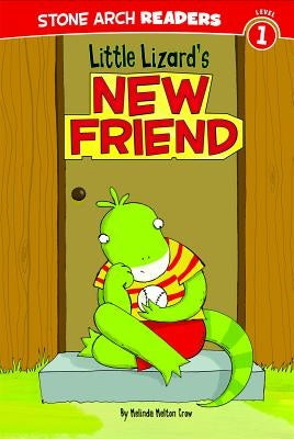 Little Lizard's New Friend by Rowland, Andrew