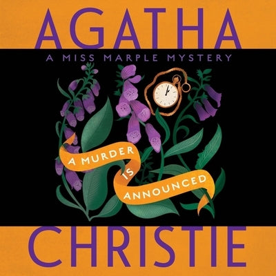 A Murder Is Announced: A Miss Marple Mystery by Christie, Agatha