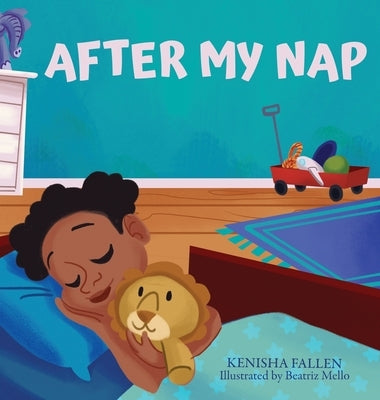 After My Nap by Fallen, Kenisha G.