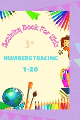 activity book: number tracing by D, Ananya
