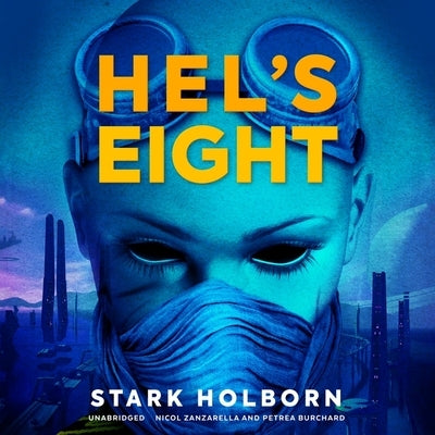 Hel's Eight by Holborn, Stark