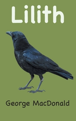 Lilith by MacDonald, George