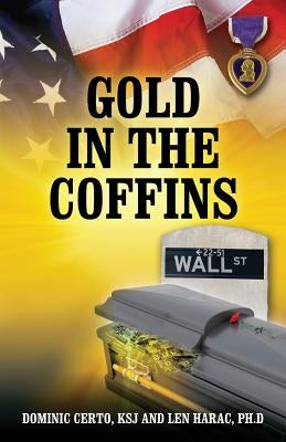 Gold in the Coffins by Certo Ksj, Dominic