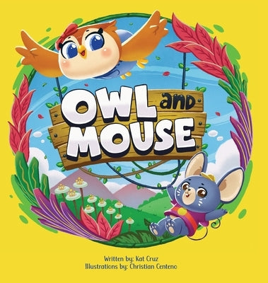 Owl and Mouse by Cruz, Kat
