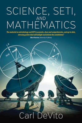 Science, Seti, and Mathematics by DeVito, Carl L.