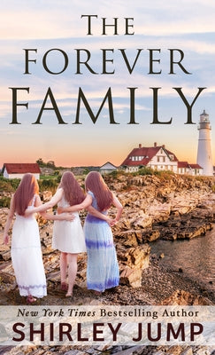 The Forever Family by Jump, Shirley