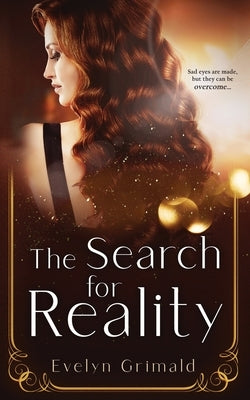 The Search for Reality by Grimald, Evelyn