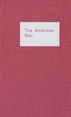 Harrell Fletcher: The American War by Fletcher, Harrell