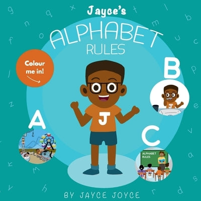 Jayce's Alphabet Rules by Joyce, Jayce