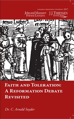 Faith and Toleration by Snyder, C. Arnold
