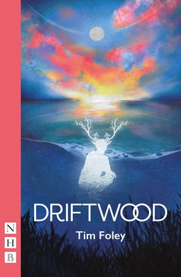 Driftwood by Foley, Tim