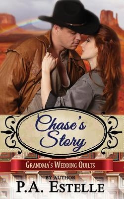 Chase's Story by Estelle, P. a.