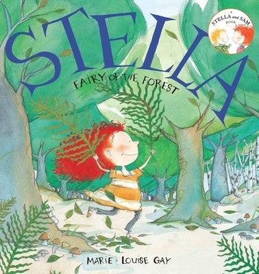 Stella, Fairy of the Forest by Gay, Marie-Louise