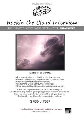 Rockin the Cloud Interview: The Ultimate Cloud Computing Cheatsheet by Unger, Greg