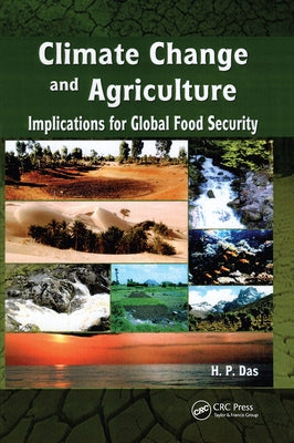 Climate Change and Agriculture: Implication for Global Food Security by Das, H. P.