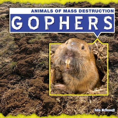 Gophers by McDonnell, Julia