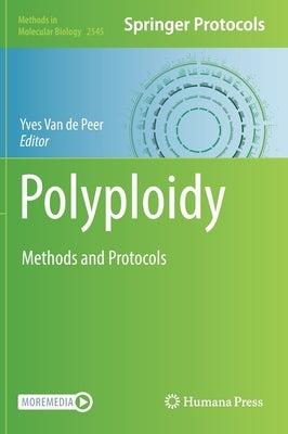 Polyploidy: Methods and Protocols by Van de Peer, Yves
