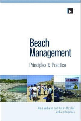 Beach Management: Principles and Practice by Williams, Allan