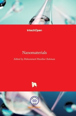 Nanomaterials by Rahman, Mohammed