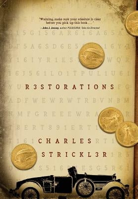 Restorations by Strickler, Charles