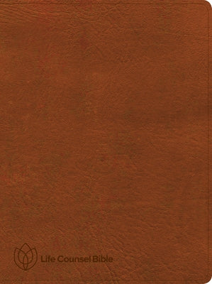 CSB Life Counsel Bible, Burnt Sienna Leathertouch: Practical Wisdom for All of Life by New Growth Press